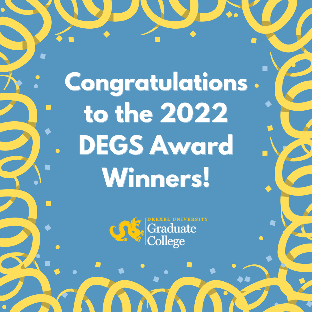 Congratulations to the 2022 DEGS Award Winners!